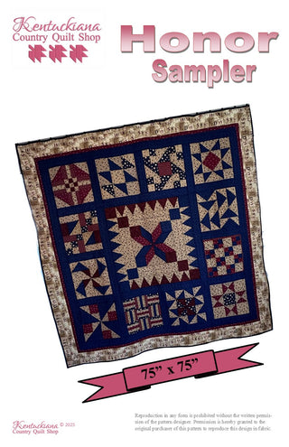 Honor Sampler Quilt Pattern (75 x 75) by Lisa McCabe Kentuckiana Country Quilt Shop Owner - Paper pattern